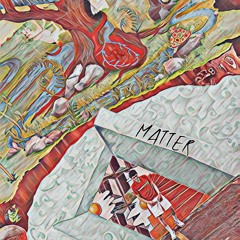 Matter