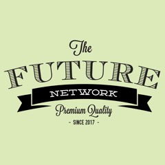 The Future Network