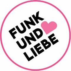 Funk Und Liebe