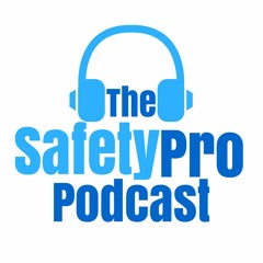 TheSafetyProPodcast