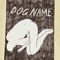 Dog Name