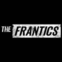 The Frantics