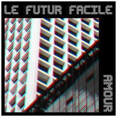 Le futur facile