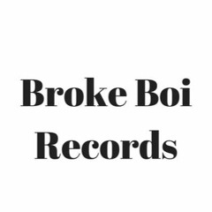 Broke Boi Records *