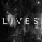 LIVES