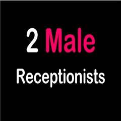 2 Male Receptionists