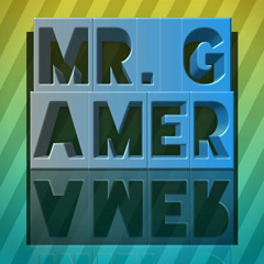 Mr. Gamer