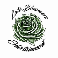Late Bloomers Ent