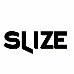 Slize