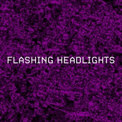 Flashing Headlights