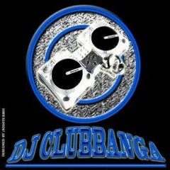 DJ CLUBBANGA