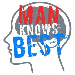 Man Knows Best