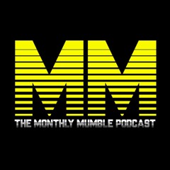 MonthlyMumblePodcast