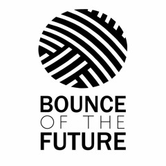 Bounce Of The Future (Bootlegs & Mix)