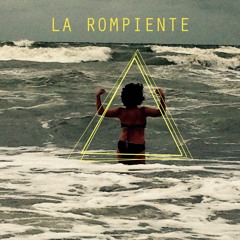 La Rompiente