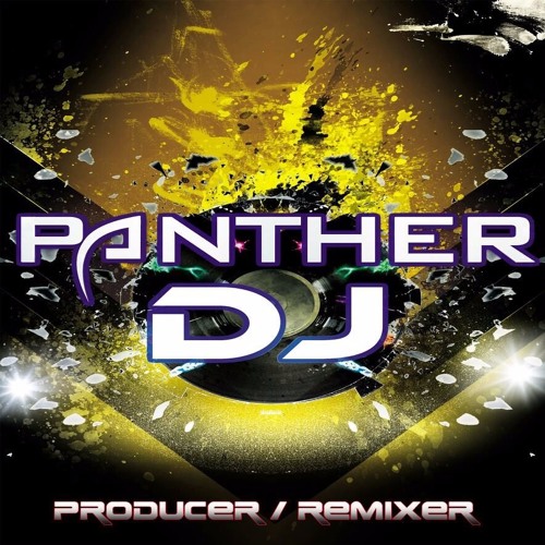 Stream Dj Panther music | Listen to songs, albums, playlists for free ...