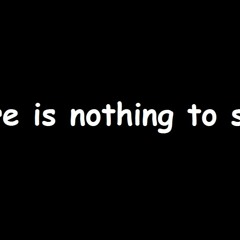 nothing