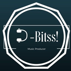 D-bitss!