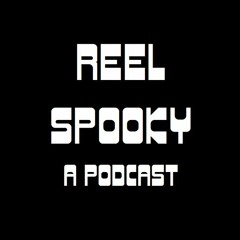 Reel Spooky