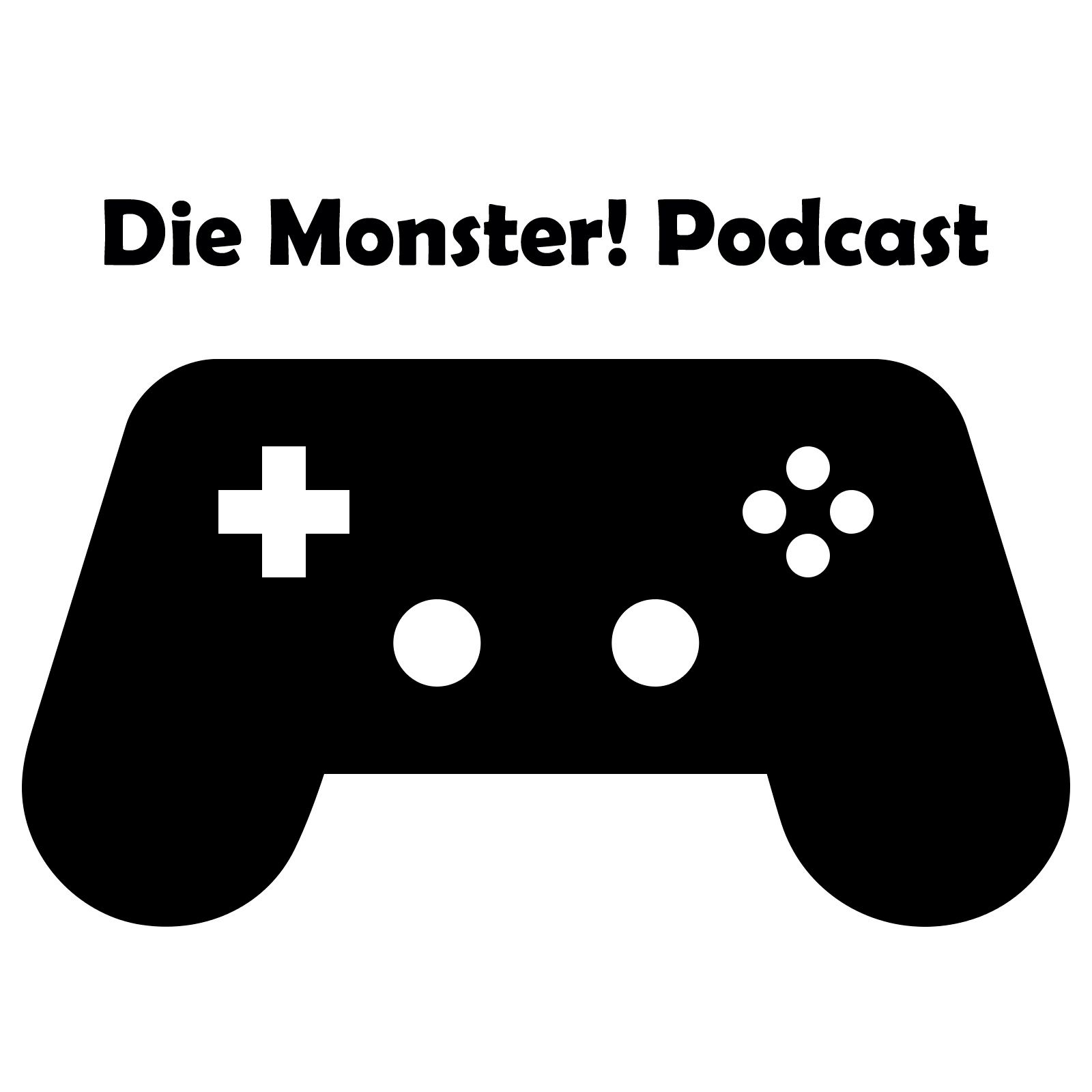 Die Monster! Podcast