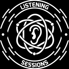 Listening Sessions