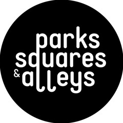 Parks, Squares and Alleys