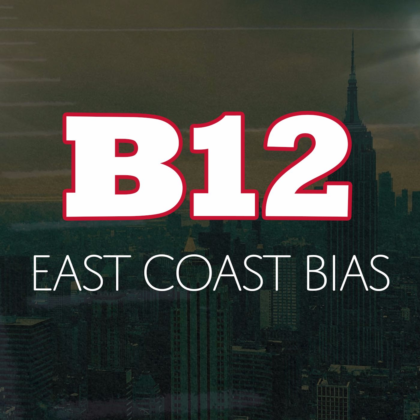 Big 12 East Coast Bias Podcast