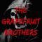 TheGrapefruitBrotherz