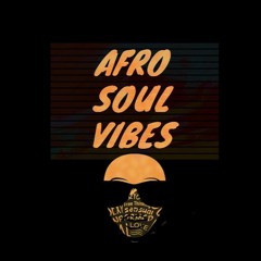 Afro Soul Vibes