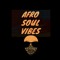 Afro Soul Vibes