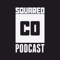 SquaredCo Podcast