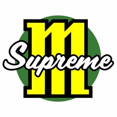 Msupreme aka Dj Mozer