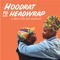 Hoodrat To Headwrap