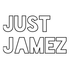 JUSTJAMEZ