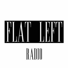 Flat Left Radio