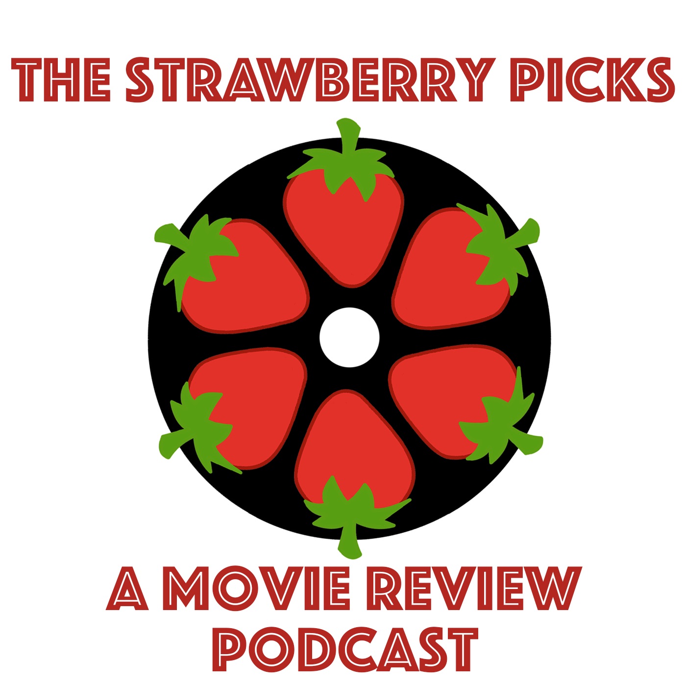 The Strawberry Picks - A Movie Review Podcast