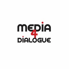 Media for Dialogue