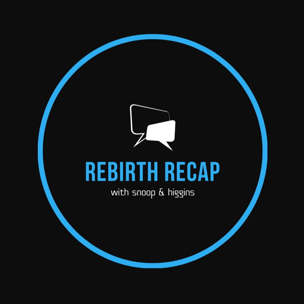 Rebirth Recap: Another Comic Book Podcast