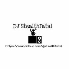 DJ stealthfatal