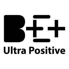 BE++ (Ultra Positive)