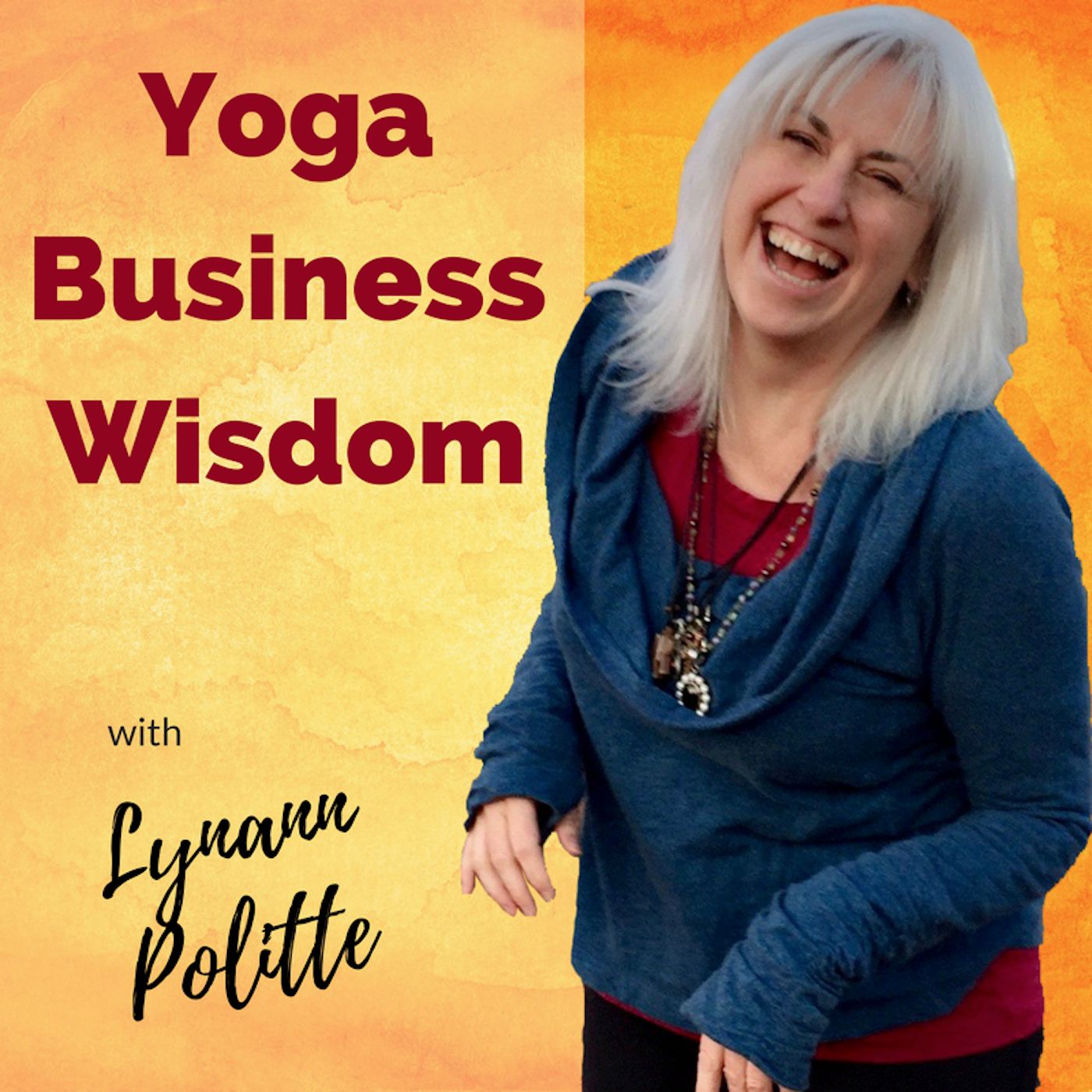 Yoga Business Wisdom Podcast