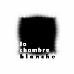 LA CHAMBRE BLANCHE