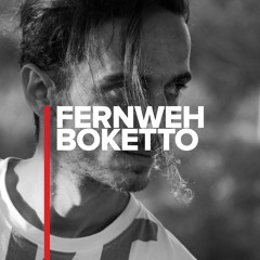 FERNWEH BOKETTO