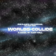 Worlds Collide Universe
