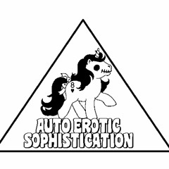 Auto Erotic Sophistication