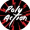 Poly Action