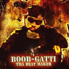 BOOB GATTI BeAtZ)