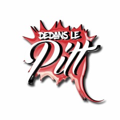 DEDANS LE PITT