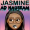 Jasmine Ad Nauseam
