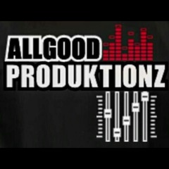 AllGoodproduktionZ